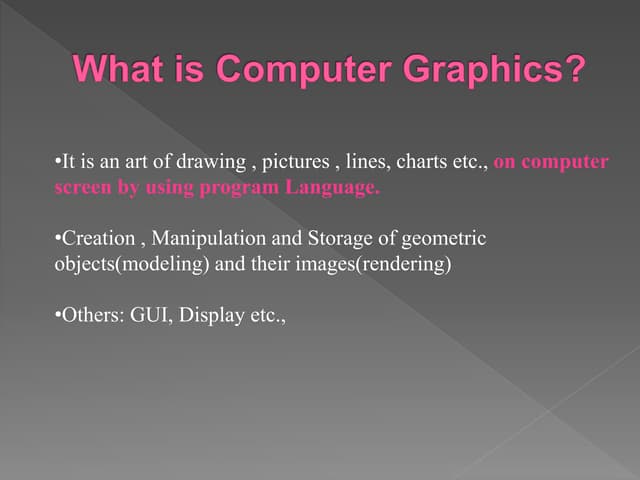Introduction , surveuy on cg
