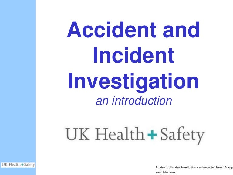 Accident Investigation Uk Hse