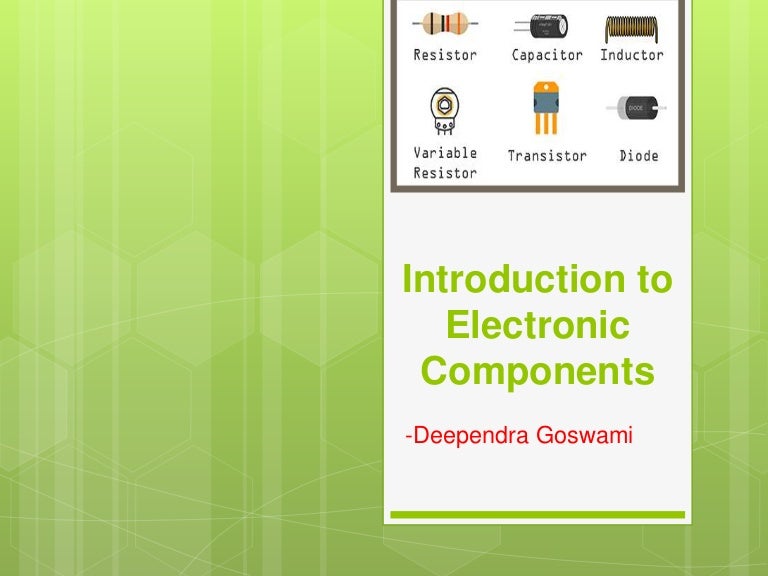 Introduction to active and passive components