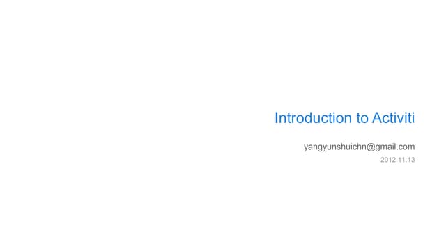 Introduction to Activiti