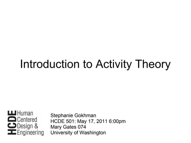 Introduction to Activity Theory in HCI