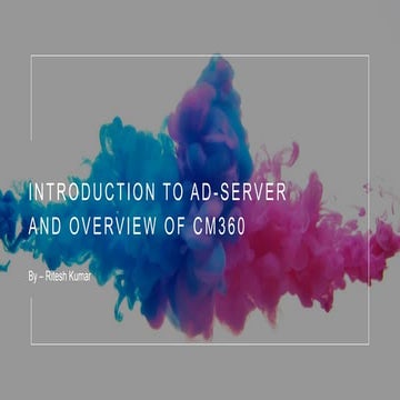 Introduction to Ad-server and CM360.pptx