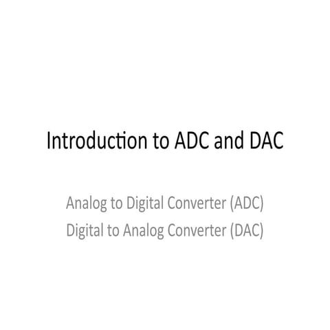 ADC & DAC | PPTX