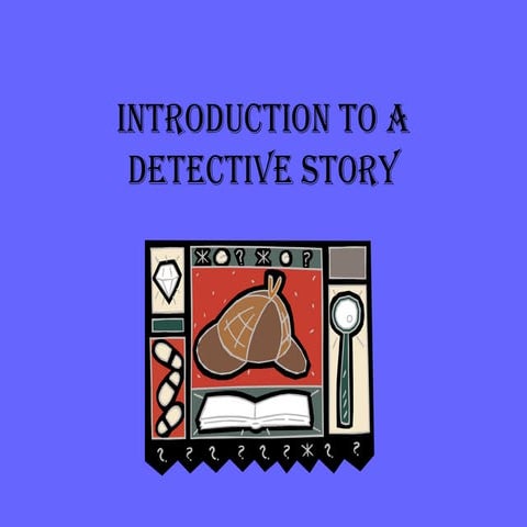 Elements of a Detective Story | PPT