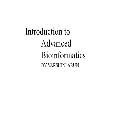 Introduction_to_Advanced_Bioinformatics.pptx