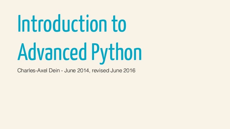 Introduction to advanced python