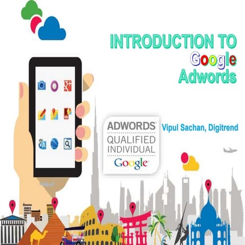 Introduction to AdWords by Vipul Sachan