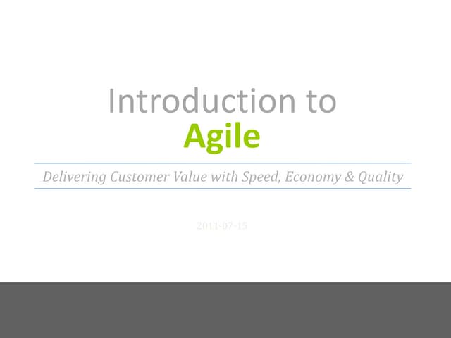 Introduction to agile