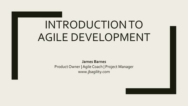 Introduction to Agile Development