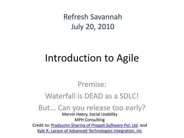 Introduction To Agile Refresh Savannah July20 2010 V1 4
