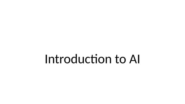 Introduction to Artificial Intelligence .pptx