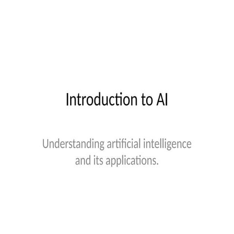 introduction to ai pptxuuuuuuuuuuuuuuuuu PPT