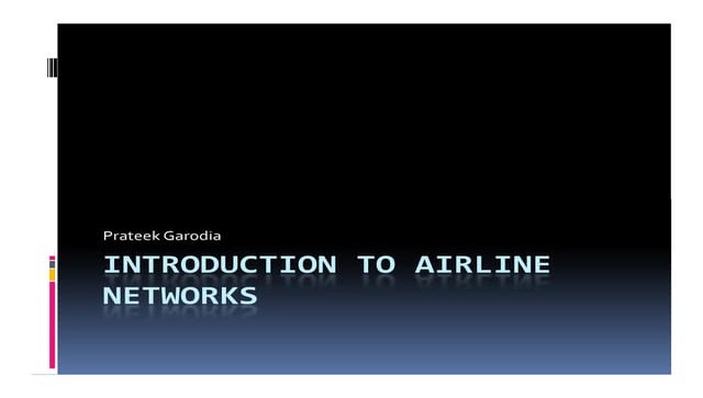 Introduction to airline networks