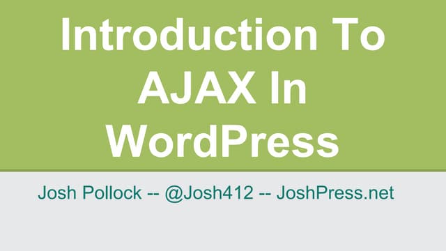Introduction to AJAX In WordPress