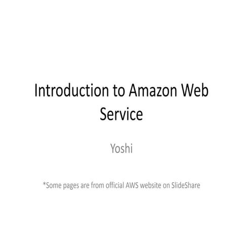 Introduction to amazon web service (clean)