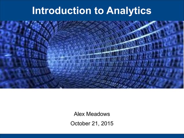 Introduction To Analytics