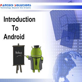 Introduction to Android