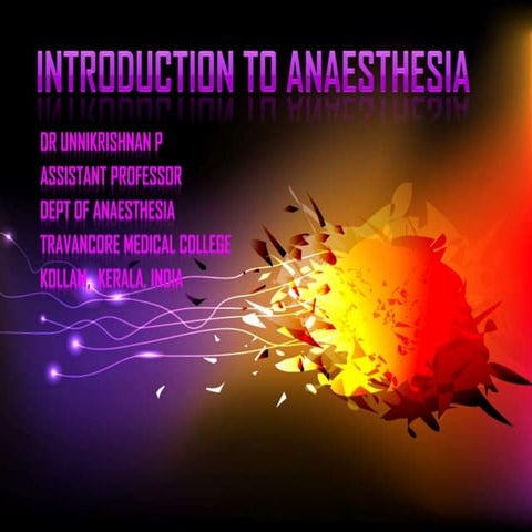 Introduction to anesthesia