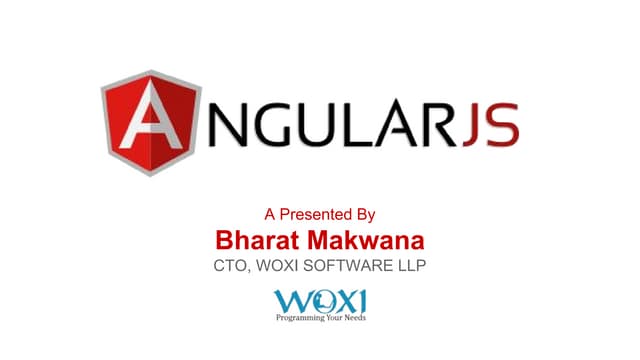 Introduction to AngularJS By Bharat Makwana