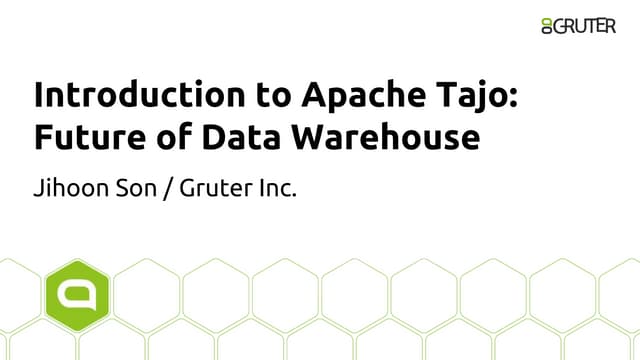 Introduction to Apache Tajo: Future of Data Warehouse