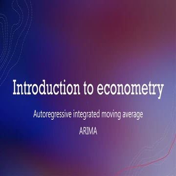 Introduction to arima arima  autoregressive integrated moving average .pptx