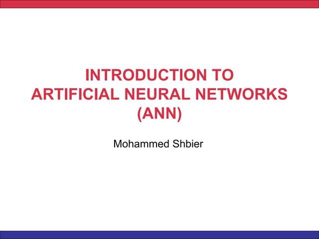 INTRODUCTIONTOARTIFICIALNEURALNETWORKS(ANN).ppt
