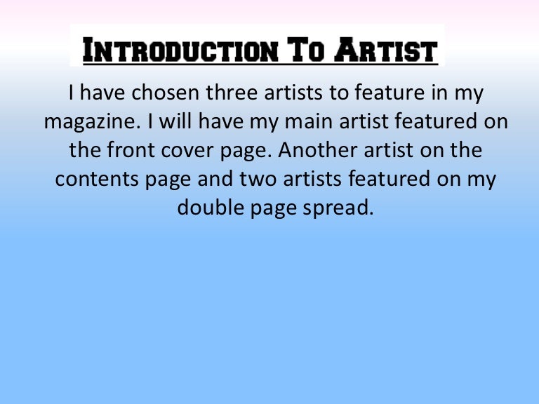 Introduction to artist