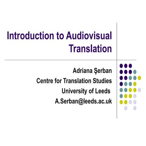 Introduction to audiovidual translation by adriana serban
