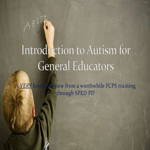 Introduction to autism for general educators
