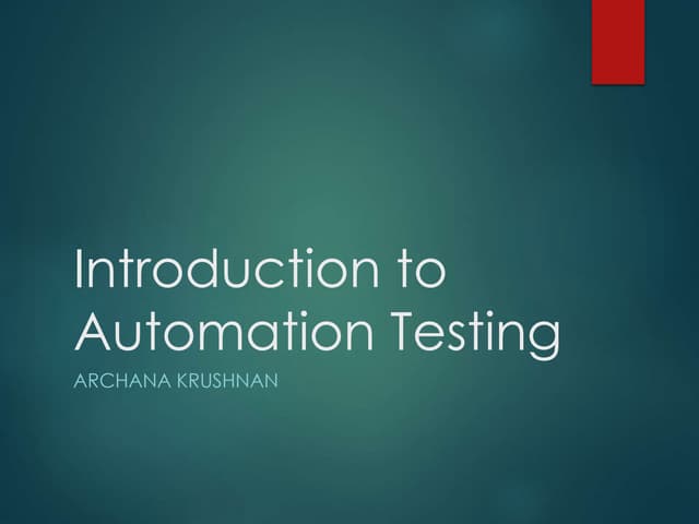 Introduction to Automation Testing