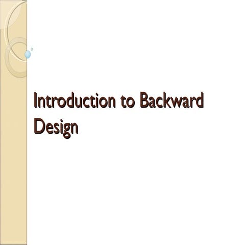 Introduction to backward design 070212
