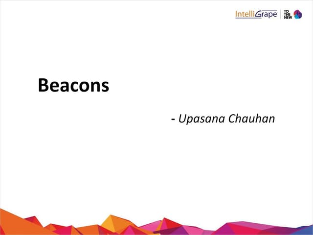 Introduction to beacon