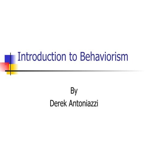 Introduction to behaviorism