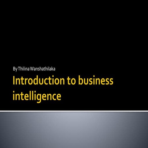 Introduction to business intelligence