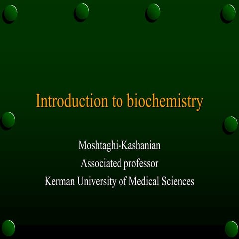 Introduction to biochemistry