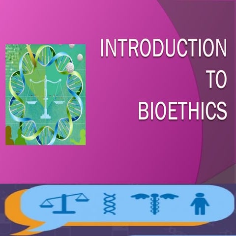 Introduction to Bioethics march 2023 2.ppt