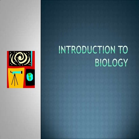 Introduction to biology 