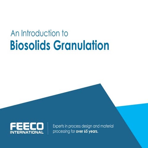 An Introduction to Biosolids Granulation