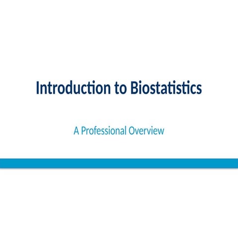 Introduction_to_Biostatistics_Final.pptx