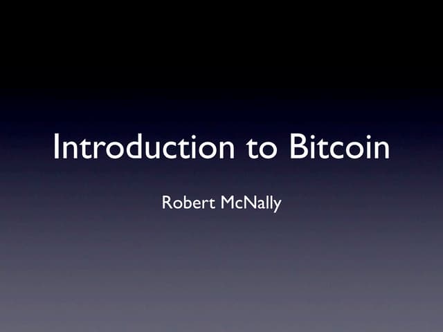 Introduction to bitcoin