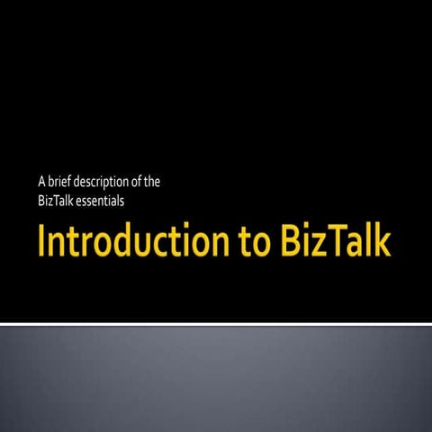 Introduction to Biz Talk