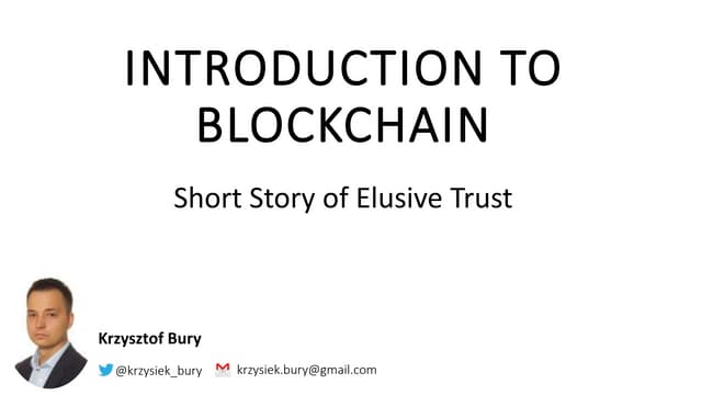 Introduction to blockchain