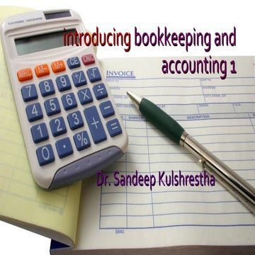 Introduction to bookkeeping and accounting 1 slideshare