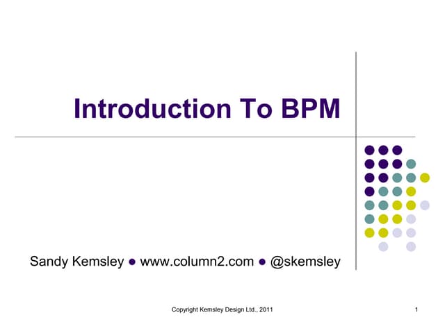 Introduction to BPM