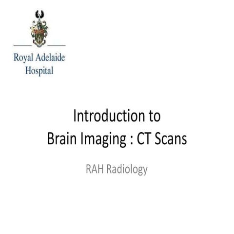 RAH Med 4 MHU - Brain CT 1