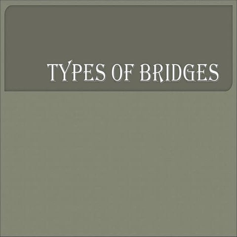 Introductiontobridges 150423001518-conversion-gate02