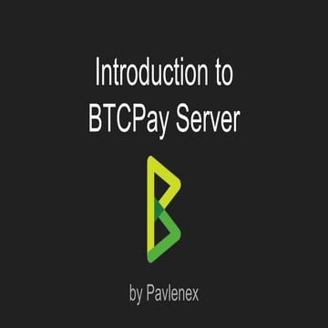 BTcPayDay 2019 Riga - Introduction to BTCPay Server