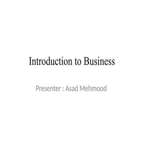 Introduction to Business and core concepts.pptx