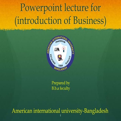 Introduction to business  (chapter 1 - foundations of business & economics)