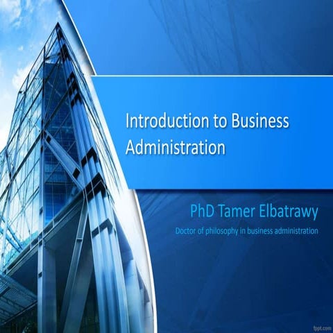 Introduction to business administration